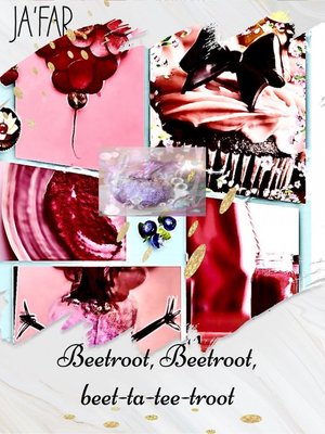 cover image of Beetroot, Beetroot, beet-ta-tee-troot